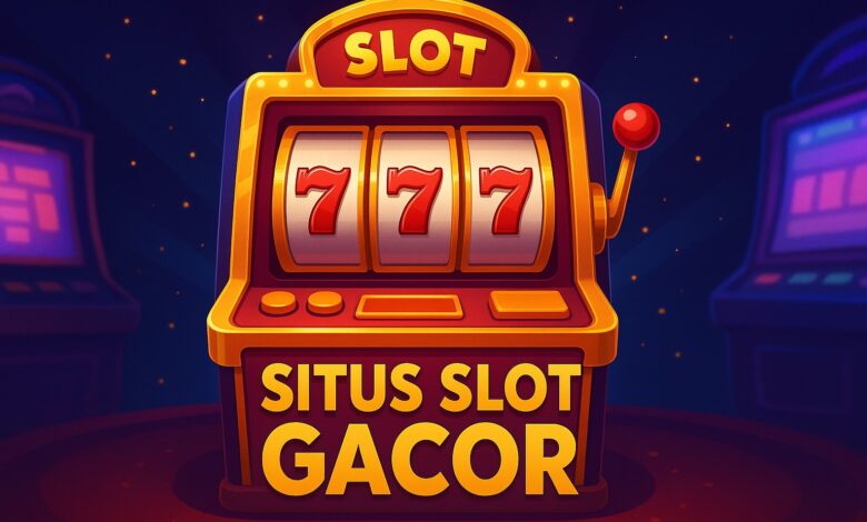 Situs Slot Gacor